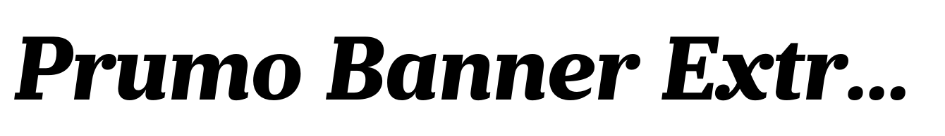 Prumo Banner Extra Bold Italic